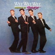 Wet Wet Wet - Popped In Souled Out (B-Sides and Rarities) (2025)