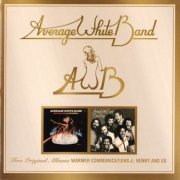 Average White Band - Warmer Communications & Benny And Us (2005)