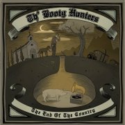 Th'Booty Hunters - The End Of The Country (2022)