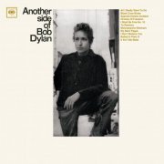 Bob Dylan - Another Side Of Bob Dylan (2015) [Hi-Res]