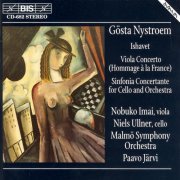 Nobuko Imai, Niels Ullner, Paavo Järvi - Nystroem: Ishavet, Viola Concerto, Sinfonia concertante (1994)