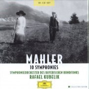 Rafael Kubelik - Mahler: 10 Symphonies (2000)