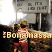 Joe Bonamassa - So It's Like That (2012) [Vinyl]