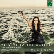 Julia Sigova - Arensky, Rachmaninov, Medtner, Prokofiev: Tribute to the Masters Russian Piano Music (2022)