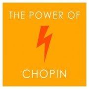 VA - The Power of Chopin (2020)