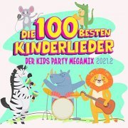 VA -  Die 100 Besten Kinderlieder : Der Kids Party Megamix 2021.2 (2021)