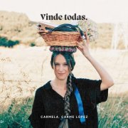 Carmela, Carme López - Vinde todas (2024) [Hi-Res]