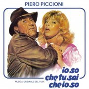 Piero Piccioni - Io so che tu sai che io so (Original Motion Picture Soundtrack / Remastered 2022) (1981)