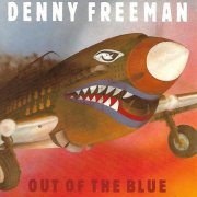 Denny Freeman - Out Of The Blue (1987)