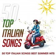 VA - 50 Top Italian Songs (50 Top Italian Songs Best Summer Hits) (2020)