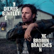 Dierks Bentley - Broken Branches (2025) [Hi-Res]