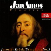 Czech Philharmonic Orchestra, Kühn Mixed Choir, Jiří Bělohlávek, Pavel Kühn - Krček: Jan Amos Comenius (1996)