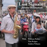 Jeremy Danneman - Lost Signals (2016/2019)