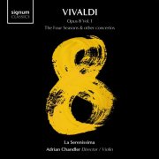 La Serenissima, Adrian Chandler - Vivaldi: 8 Volume 1: The Four Seasons & other concertos (2025) [Hi-Res]