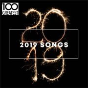 VA - 100 Greatest 2019 Songs (Best Songs of the Year) (2019)