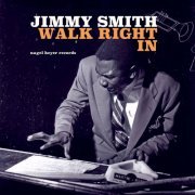 Jimmy Smith - Walk Right In (2018)