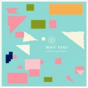 Yosef Gutman - Why Ten? (2024) Hi Res