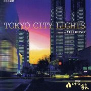 Yoji Ohno - Tokyo City Light (2004)