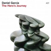 Daniel García - The Hero's Journey (2026) [Hi-Res]