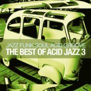 The Best of Acid Jazz, Vol. 3 (2015)