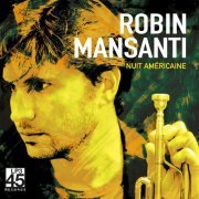 Robin Mansanti - Nuit Américaine (2023) [Hi-Res]