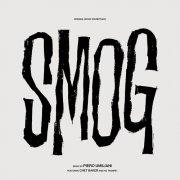 Piero Umiliani, Chet Baker, Helen Merrill - Smog (Original Motion Picture Soundtrack) (Remastered, Reissue) (2026) Hi-Res