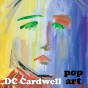 DC Cardwell - Pop Art (2015)