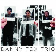 Danny Fox Trio - The One Constant (2011) [Hi-Res]