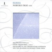 Nobuko Imai, Gabor Takács-Nagy, Roland Pöntinen - Elegia (2009)