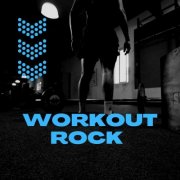VA - Workout Rock (2026)