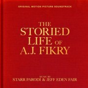 Parodi Starr, Jeff Eden Fair - The Storied Life of A.J. Fikry (Original Motion Picture Soundtrack) (2022) [Hi-Res]