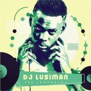 DJ Lusiman - The Legendary (2019)