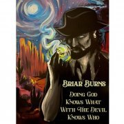 Briar Burns - Doing God Knows What With The Devil Knows Who (2021) Hi-Res