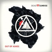 Dead By Sunrise - Out Of Ashes (Deluxe Edition) (2024)