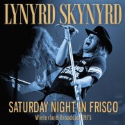 Lynyrd Skynyrd - Saturday Night In Frisco (2023)