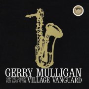 Gerry Mulligan And The Concert Jazz Band - At The Village Vanguard (1961) CD Rip