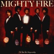 Mighty Fire - No Time For Masquerading (1981/2022)