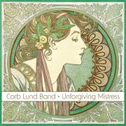 Corb Lund - Unforgiving Mistress (Dark Horse Edition) (2025)