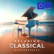 VA - Relaxing Classical Masterpieces (2024)