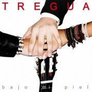 Tregua - bajo mi piel (2026)