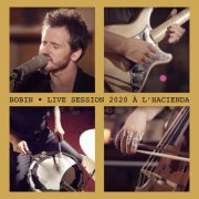 Frédéric Bobin - LIVE SESSION 2020 À L'HACIENDA (Live session) (2025)
