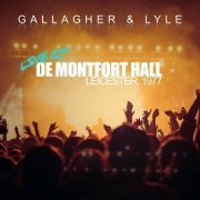 Gallagher & Lyle - Live At De Montfort Hall, Leicester 1977 (2019)