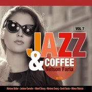 Nelson Faria - Jazz & Coffee, Vol. 7 (2019)