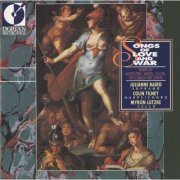 Julianne Baird, Colin Tilney & Myron Lutzke - Songs of Love and War (Italian Dramatic Songs of the 17th and 18th Centuries) (1990)