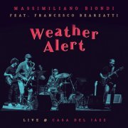 Massimiliano Biondi - Weather Alert (Live at Casa del Jazz) (2023)