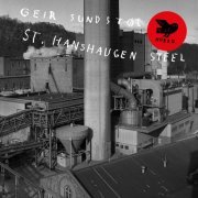 Geir Sundstøl - St.Hanshaugen Steel (2021) [Hi-Res]