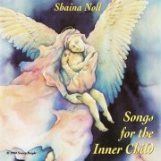 Shaina Noll - Songs For The Inner Child (1992)