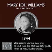 Mary Lou Williams - Complete Jazz Series 1944 (2009)