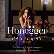 Eleni Lydia Stamellou & Alexandra Listova - Honegger: Petite Chapelle (2025) Hi-Res