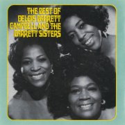 Delois Barrett Campbell, The Barrett Sisters - The Best Of Delois Barrett Campbell And The Barrett Sisters (1995)